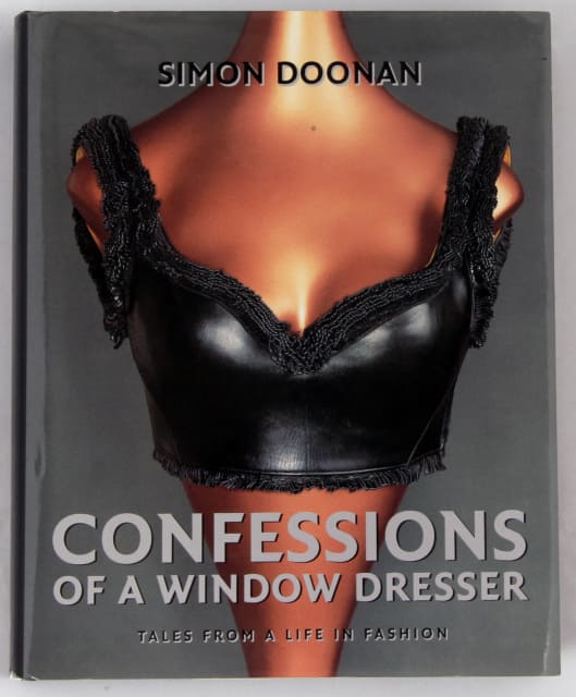 Confessions of a Window Dresser, Signed by Simon Doonan